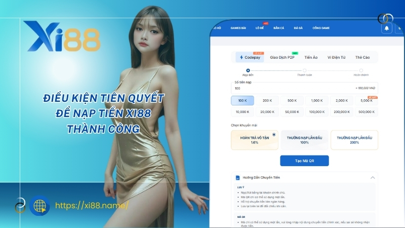 Điều kiện tiên quyết để nạp tiền XI88 thành công Điều kiện tiên quyết để nạp tiền XI88 thành công