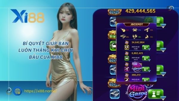 Bí quyết giúp bạn luôn thắng khi chơi bầu cua XI88